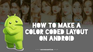 HOW TO MAKE Color Coded Layout on ANDROID [TWICE (9 members ver.) | xoxoxantzu screenshot 3