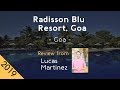 Radisson Blu Resort, Goa 5⋆ Review 2019