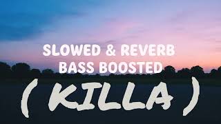 KILLA -GURU Randhawa [Slowed & Reverb with bass boosted ] Song #music