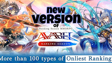 AVARS: AVABEL Ranking Season gameplay - new version of avabel MMORPG Officially Released