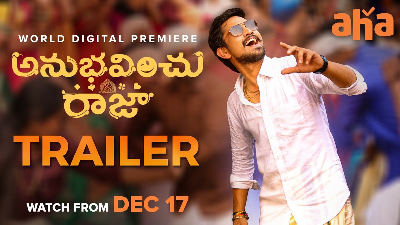 Anubhavinchu Raja | aha cut Trailer | Raj Tarun, Kasish Khan ...