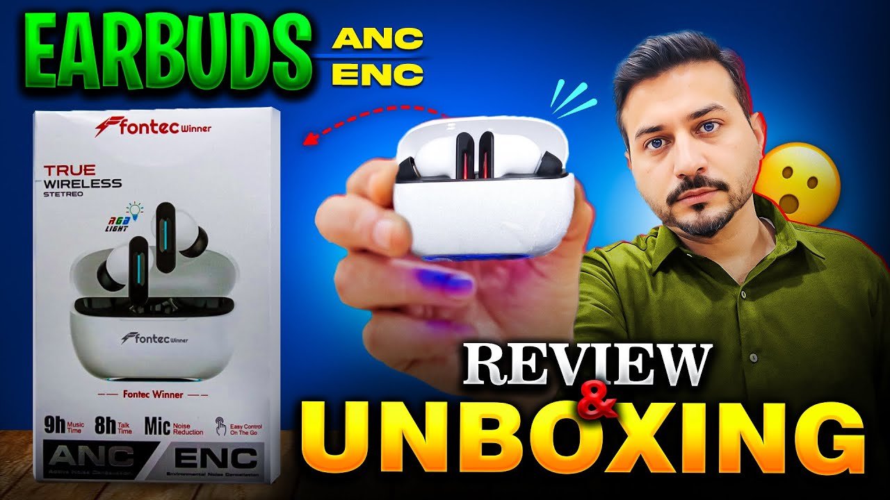 FONTEC || EARBUDS ENC AND ANC UNBOXING PLUS RIVIEW