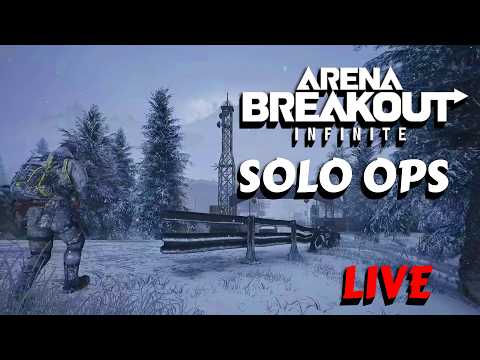 🔴 ARENA BREAKOUT INFINITE SOLO OPS