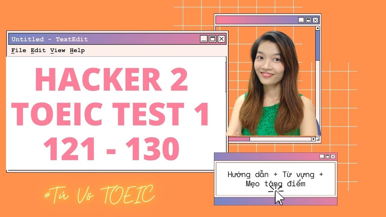 Gi i toeic hacker 2 test 1 part 5 121 130 h ng d n gi i chi