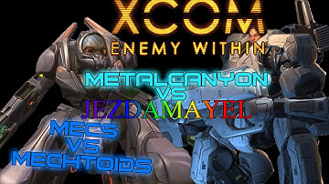 XCOM Enemy Within Multiplayer (part 7 - MECs Vs. Mechtoids)