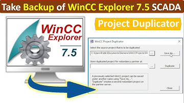 How to take backup of WinCC Explorer SCADA Project? | Siemens WinCC Project Duplicator | Hindi