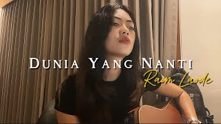 Dunia Yang Nanti - Raim Laode//Akustik Cover by Eva Pradila