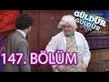 Güldür Güldür Show 147. Bölüm Full HD Tek Parça (12 Mayıs 2017)