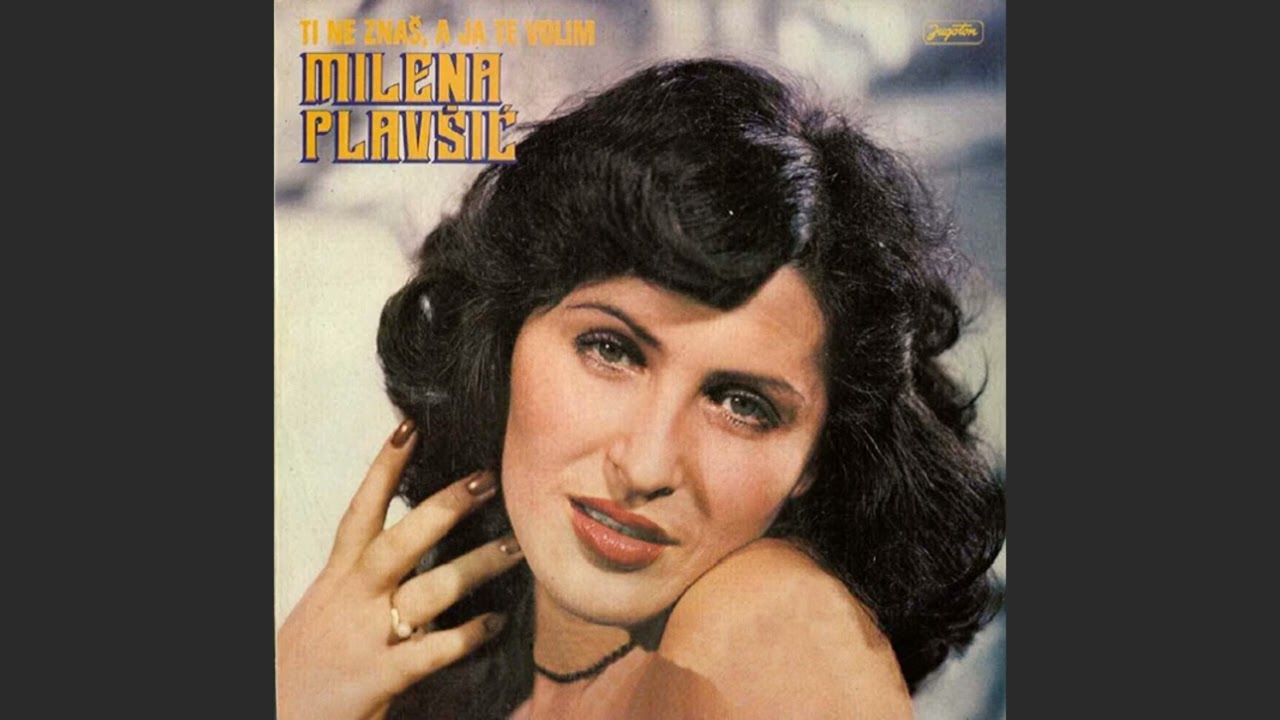 Milena Plavšić-Ti ne znaš, a ja te volim-(Audio 1980)