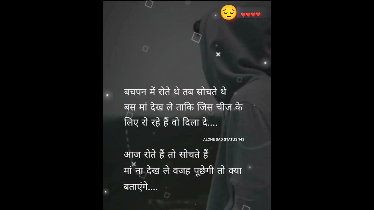 Very Sad Song status  Broken Heart  WhatsApp Status Video Breakup Song Hindi sad love status