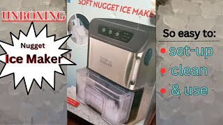Unboxing Personal Chiller Nugget Ice Maker