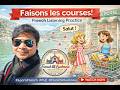 Faisons les courses ! | French Listening Practice for Beginners | Dialogue en français