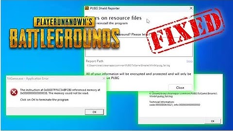 How to Fix PUBG Errors on Resource Files - The Instruction at Referenced Memory Could Not Be Read
