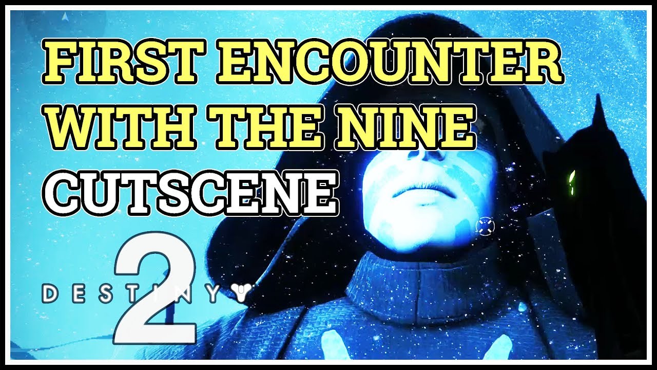 First Encounter with The Nine Destiny 2 Invitation of the Nine