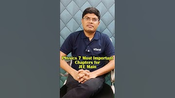 JEE 2025 : 7 Most Important Physics Chapters to Get 99%ile | IIT Motivation #jeemains #esaral #jee