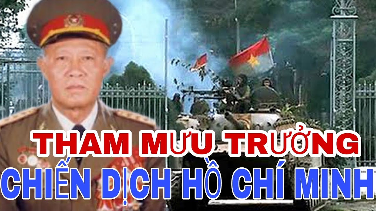 CHÂN DUNG VỊ TƯỚNG THAM MƯU TRƯỞNG CHIẾN DỊCH HỒ CHÍ MINH HUYỀN THOẠI.