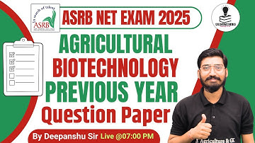 ASRB NET AGRICULTURAL BIOTECHNOLOGY Exam Previous Year Question Paper | ICAR NET Agriculture Biotech