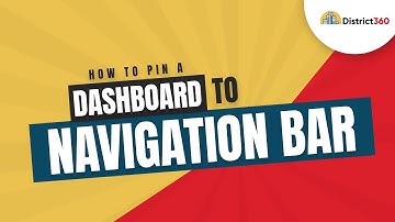 Personalized Dashboards - How to Pin a Dashboard to Navigation Bar in District360 for Salesforce