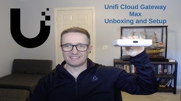 Ubiquiti Unifi Cloud Gateway Max Unboxing and Setup