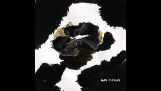 New Nav - The Man Prod. Nav