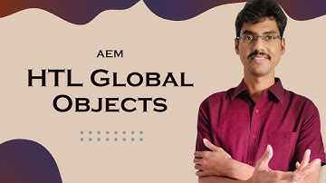 AEM HTL Global Objects