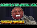 This Map is Comedy Gold! || The Chamber of The Meatball Man || Call of Duty Black Ops 3 Zombies
