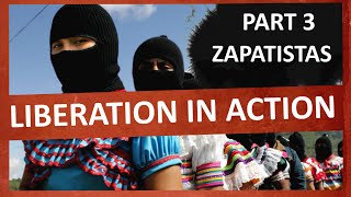 The Zapatistas: the largest revolutionary region of Mexico!