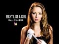 "Fight Like A Girl" by Kalie Shorr