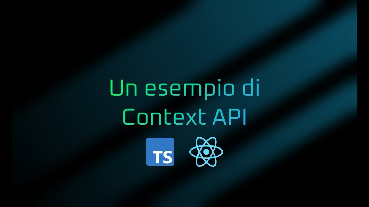 Un po' di pratica con le Context API | Lezione 10 | Corso React in ...