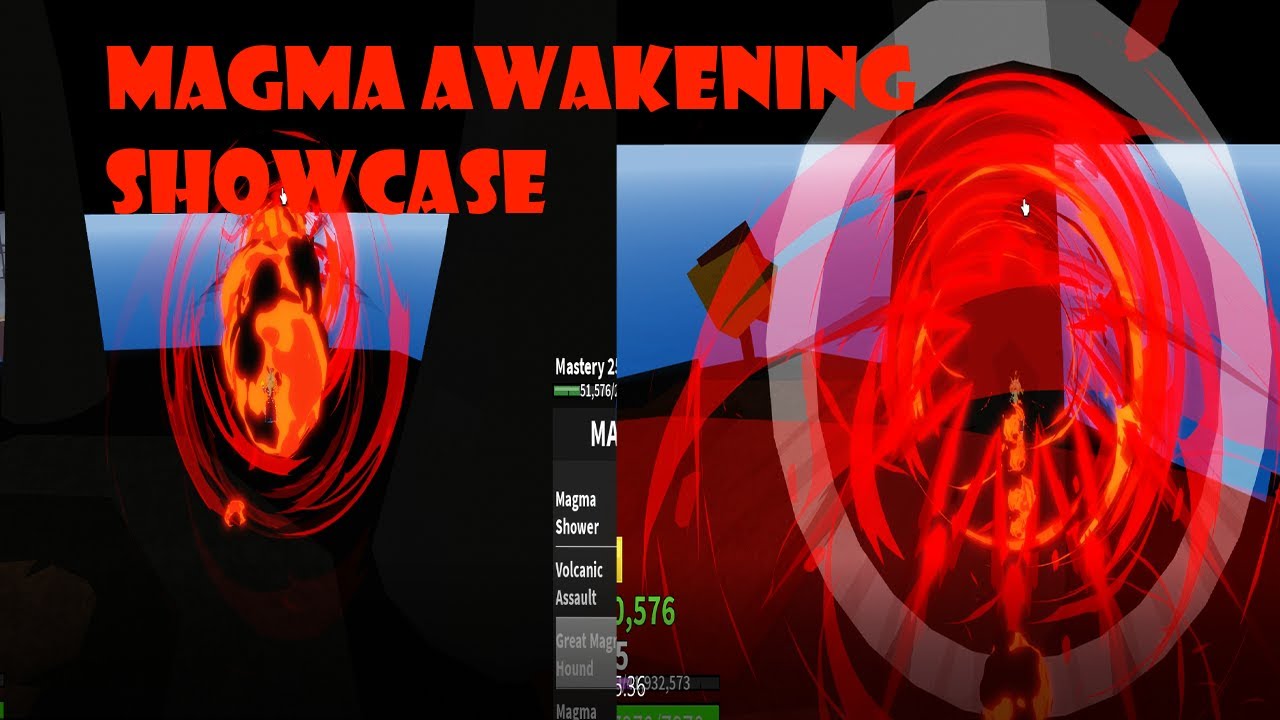 Magma Awakening Showcase!