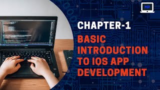 Basic Introduction To iOS App Development
