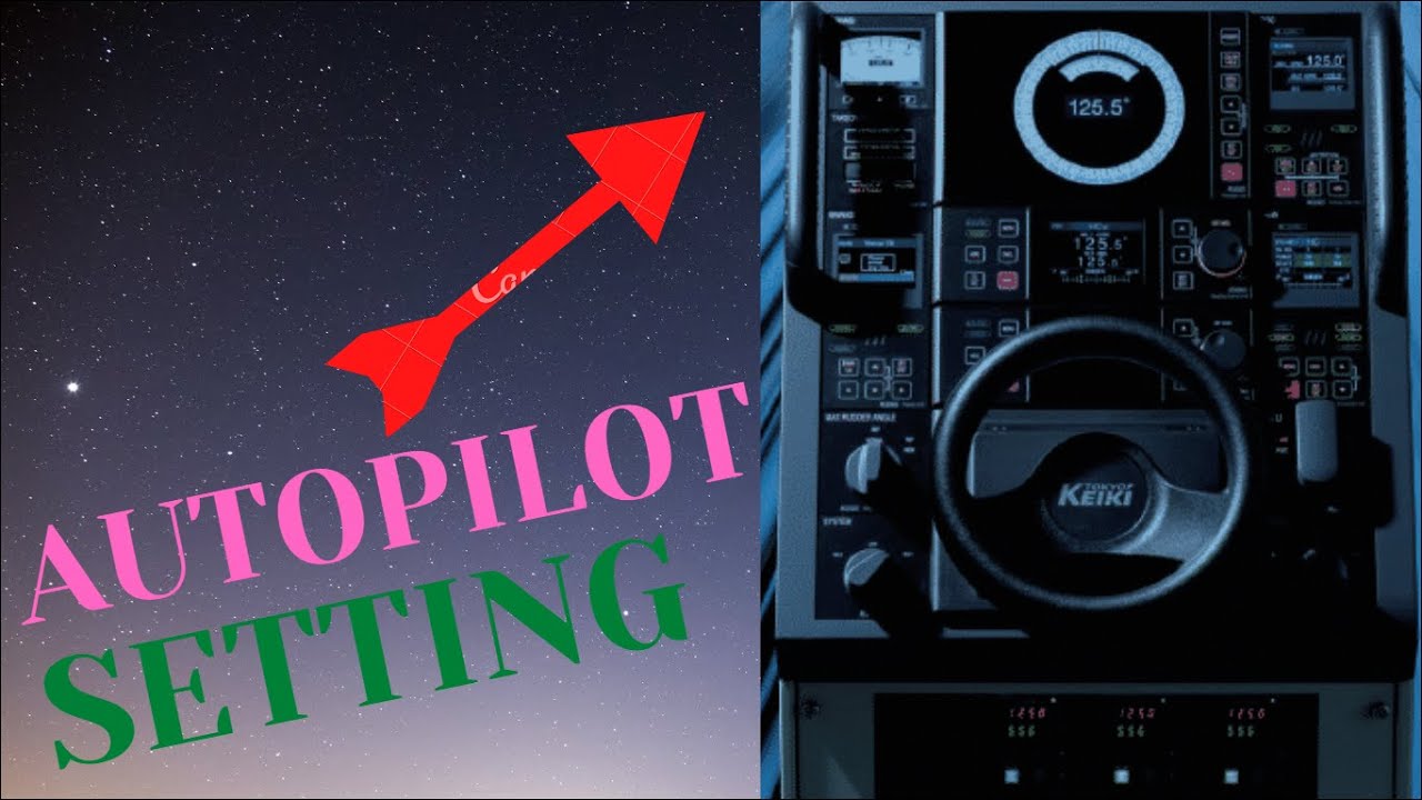 SHIP AUTOPILOT SETTINGS TOKYO KEIKI (for alarms testing check link in