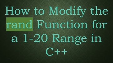 How to Modify the rand Function for a 1-20 Range in C++