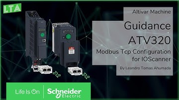 ATV320 - How to - Configuration ATV for Modbus Tcp IOscanner