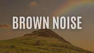 Brown Noise : Tranquil Tones for Learning | Study Music, Focus Music ️‍