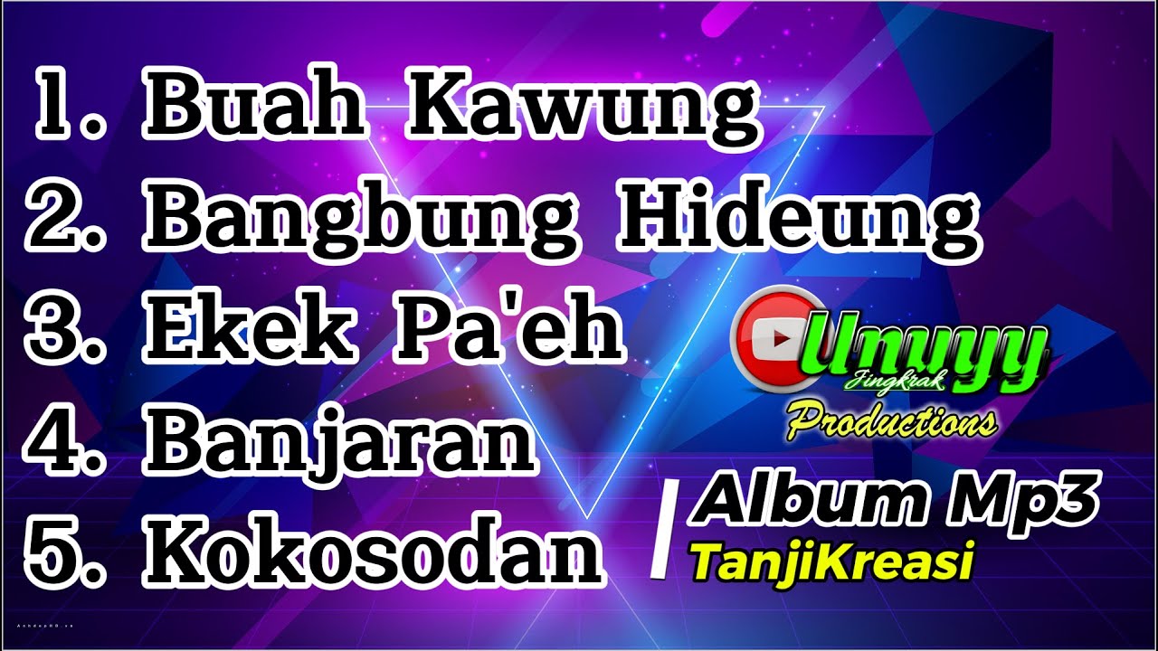 ALBUM TERBARU FULL TANJI - BUHUN || UNUYY JINGKRAK PRODUCTIONS