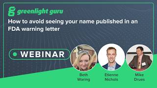 How to avoid seeing your name published in an FDA warning letter