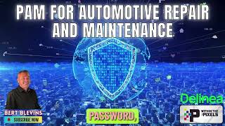 PAM For Automotive Repair and Maintenance with Bert Blevins Guide