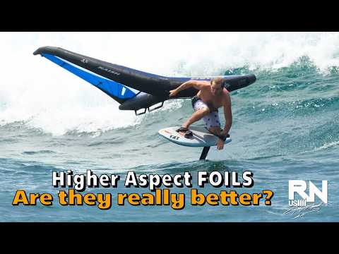 Higher Aspect Foils - Are they really better?