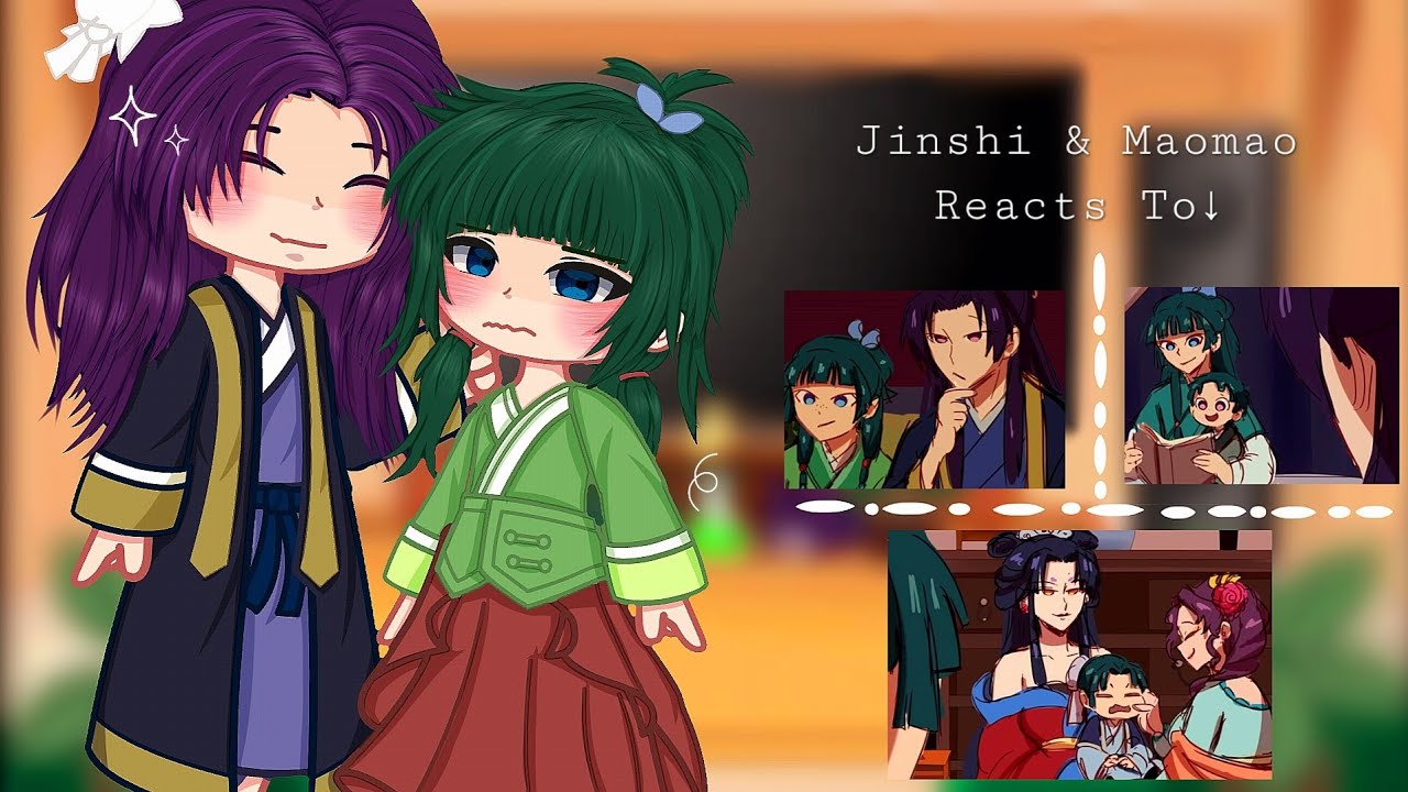 Maomao and Jinshi reacts to 