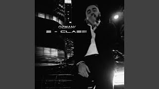 S-Class - OZMANY