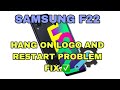 Samsung F22 Hang on logo . Restart problem solution.📲✅