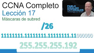 CCNA Completo | Leccion 17 | IPv4 Máscaras de subred