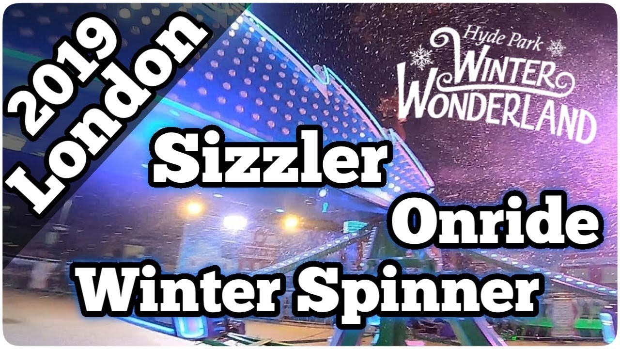 Winter Spinner Sizzler - Osborne - Onride | Video Hyde Park Winter Wonderland London 2019