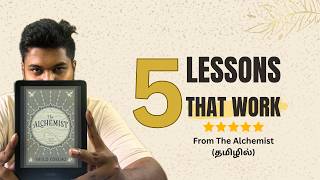 The Alchemist: 5 Powerful Life Lessons | Tamil Book Review | Self Help Books Tamil