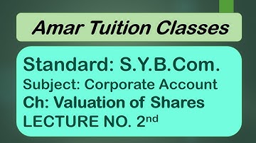 #2 Valuation of Shares SY BCom Corporate Account | Valuation of Shares Sem 3 Guj Uni | Kutch Uni