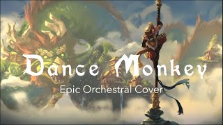Tones and I - Dance Monkey (Epic Orchestra Cover)