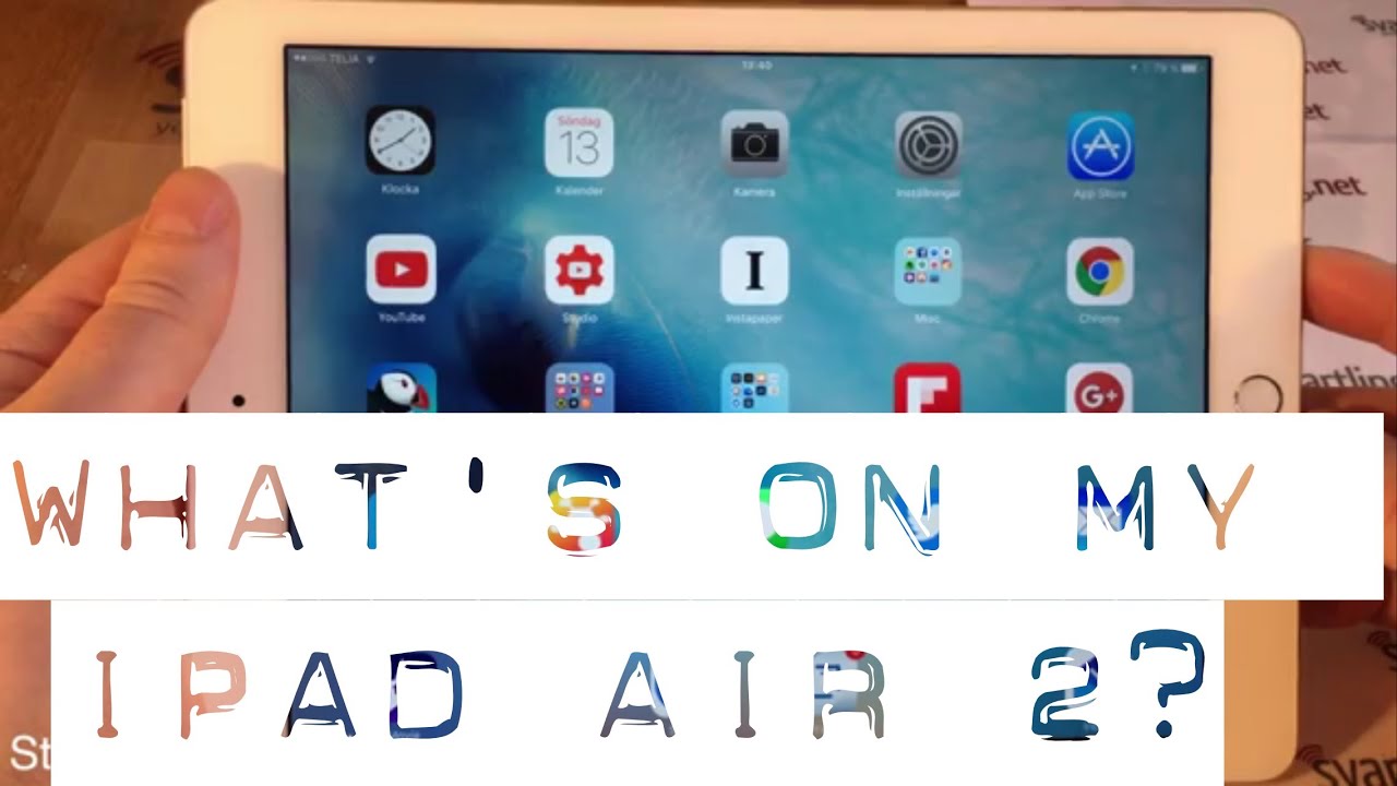 What's on my iPad Air 2? December 2015 YouTube