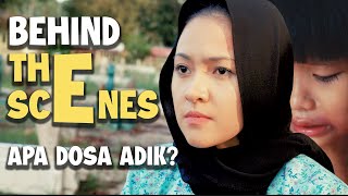 Apa Dosa Adik (Behind The Scenes) Bikin Ngakak!