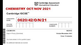 IGCSE CHEMISTRY 0620 OCT/NOV 42 2021| 0620/42/OCTNOV/2021 |SOLVED & EXPLAINED